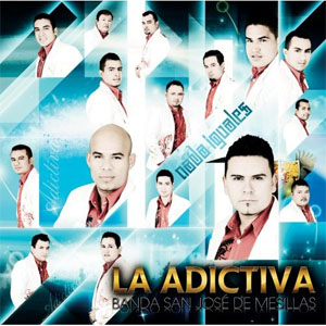 Álbum Nada Iguales de La Adictiva 