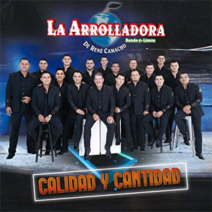 Álbum Calidad Y Cantidad de La Arrolladora Banda el Limón