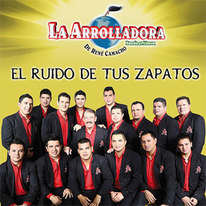 Álbum El Ruido De Tus Zapatos de La Arrolladora Banda el Limón