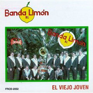 Álbum El Viejo Joven de La Arrolladora Banda el Limón