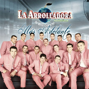 Álbum Más Adelante de La Arrolladora Banda el Limón