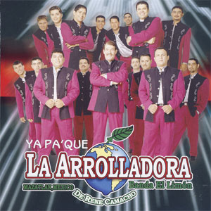 Álbum Ya Pa'Que de La Arrolladora Banda el Limón