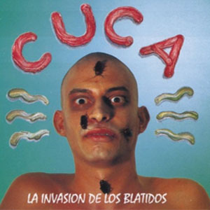 Álbum La Invasión de los Blatidos de La Cuca