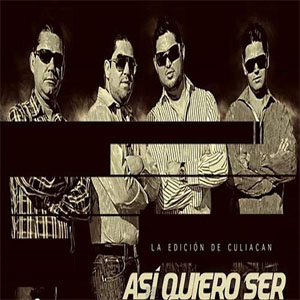 Álbum Así Quiero Ser de La Edición de Culiacán