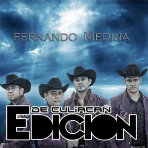 Álbum Fernando Medina de La Edición de Culiacán