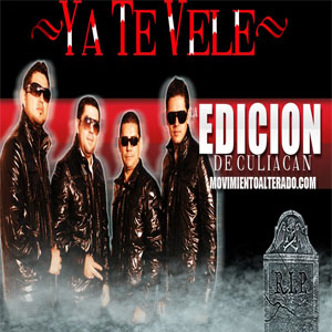 Álbum Ya Te Vele de La Edición de Culiacán