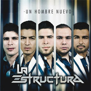 Álbum Un Hombre Nuevo de La Estructura