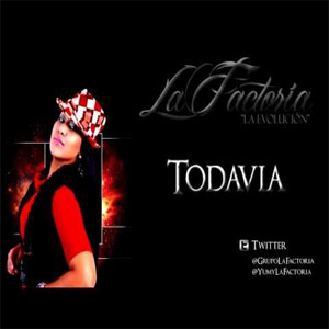 Álbum Todavía de La Factoría