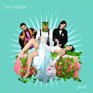 Álbum Fácil de La Guacha