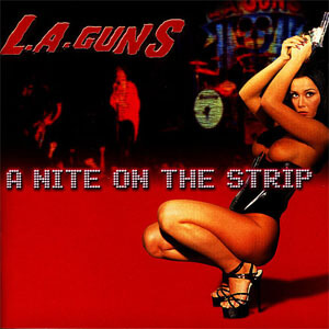 Álbum A Nite On the Strip (Live) de L.A. Guns