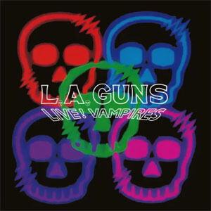Álbum Live! Vampires de L.A. Guns