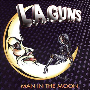 Álbum Man In the Moon de L.A. Guns