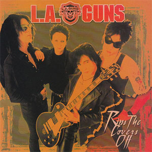 Álbum Rips the Covers Off de L.A. Guns