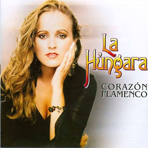 Álbum Corazón Flamenco de La Húngara