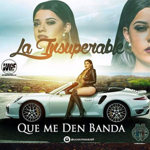 Álbum Que Me Den Banda de La Insuperable
