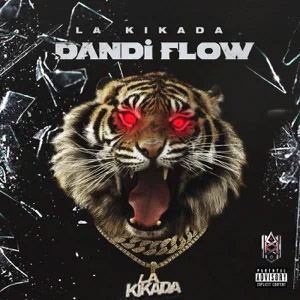 Álbum Dandi Flow de La Kikada