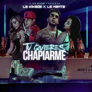 Álbum Tu Quieres Chapiarme de La Kikada