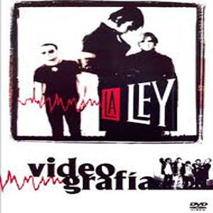 Álbum Video Grafia de La Ley