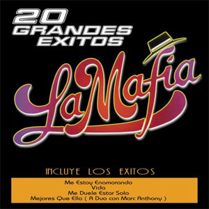 Álbum  20 Grandes Éxitos de La Mafía