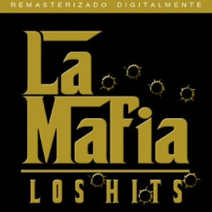 Álbum Los Hits de La Mafía