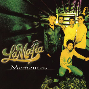 Álbum Momentos de La Mafía