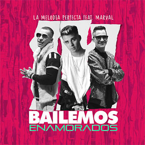 Álbum Bailemos Enamorados de La Melodía Perfecta