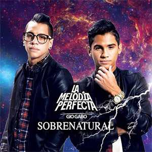 Álbum Sobrenatural - Single de La Melodía Perfecta