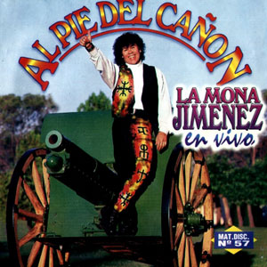 Álbum Al Pie Del Cañón de La Mona Jiménez