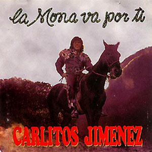 Álbum La Mona Va Por Ti de La Mona Jiménez