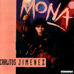 Álbum Mona de La Mona Jiménez