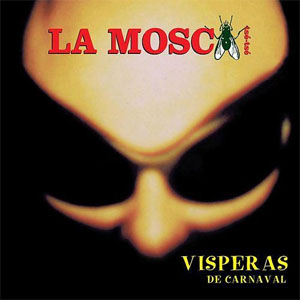 Álbum Visperas de Carnaval de La Mosca Tsé-Tsé