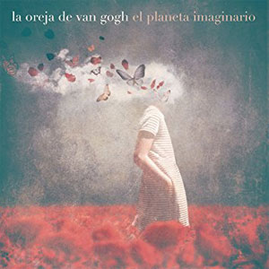 Álbum El Planeta Imaginario de La Oreja de Van Gogh
