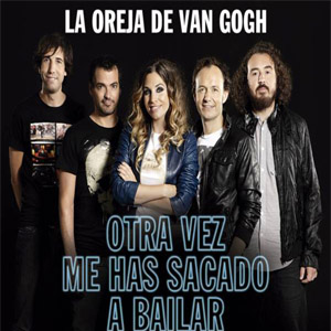 Álbum Otra Vez Me Has Sacado A Bailar de La Oreja de Van Gogh