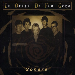 Álbum Soñaré de La Oreja de Van Gogh