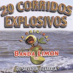 Álbum 20 Corridos Explosivos de La Original Banda El Limón
