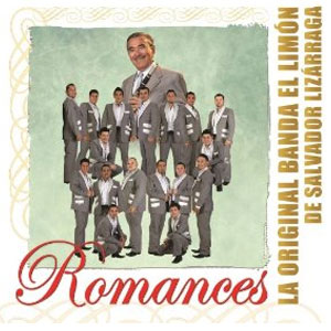 Álbum Romances de La Original Banda El Limón