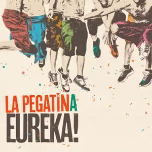 Álbum Eureka! de La Pegatina