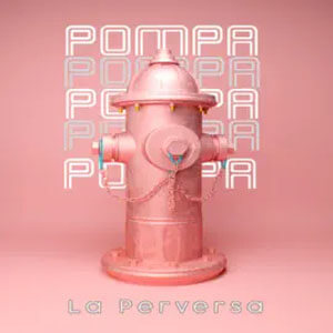 Álbum Pompa de La Perversa