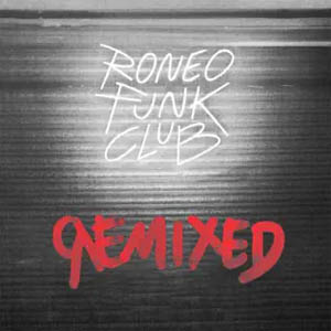 Álbum Roneo Funk Club_remixed de La Plazuela