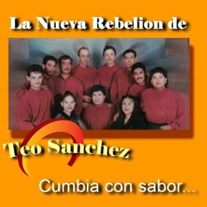 Álbum Cumbia Con Sabor de La Rebelión de Teo Sánchez