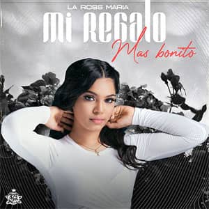 Álbum Mi Regalo Mas Bonito de La Ross María