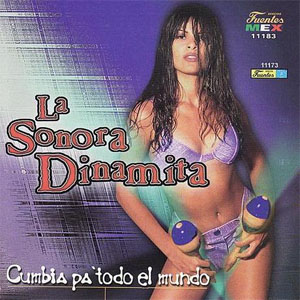Álbum Cumbia Pa' Todo el Mundo de La Sonora Dinamita