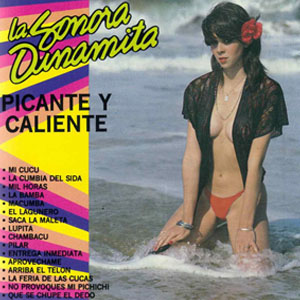 Álbum Picante y Caliente de La Sonora Dinamita