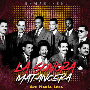 Álbum Ave María Lola de La Sonora Matancera