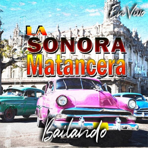 Álbum Bailando (En Vivo) de La Sonora Matancera