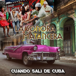 Álbum Cuando Salí de Cuba de La Sonora Matancera