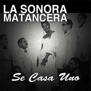 Álbum Se Casa Uno de La Sonora Matancera