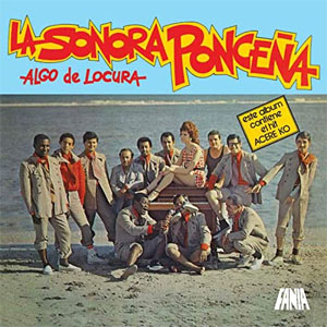 Álbum Algo De Locura de La Sonora Ponceña