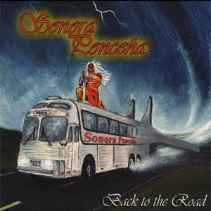 Álbum Back to the Road de La Sonora Ponceña
