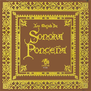 Álbum Lo Mejor De Sonora Ponceña de La Sonora Ponceña